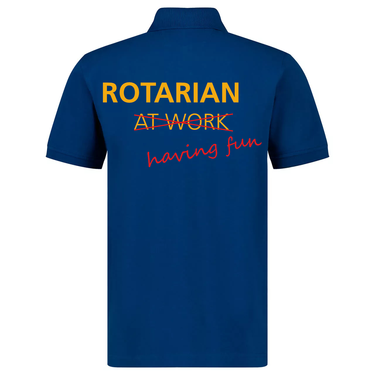 Rotarian at work Poloshirt